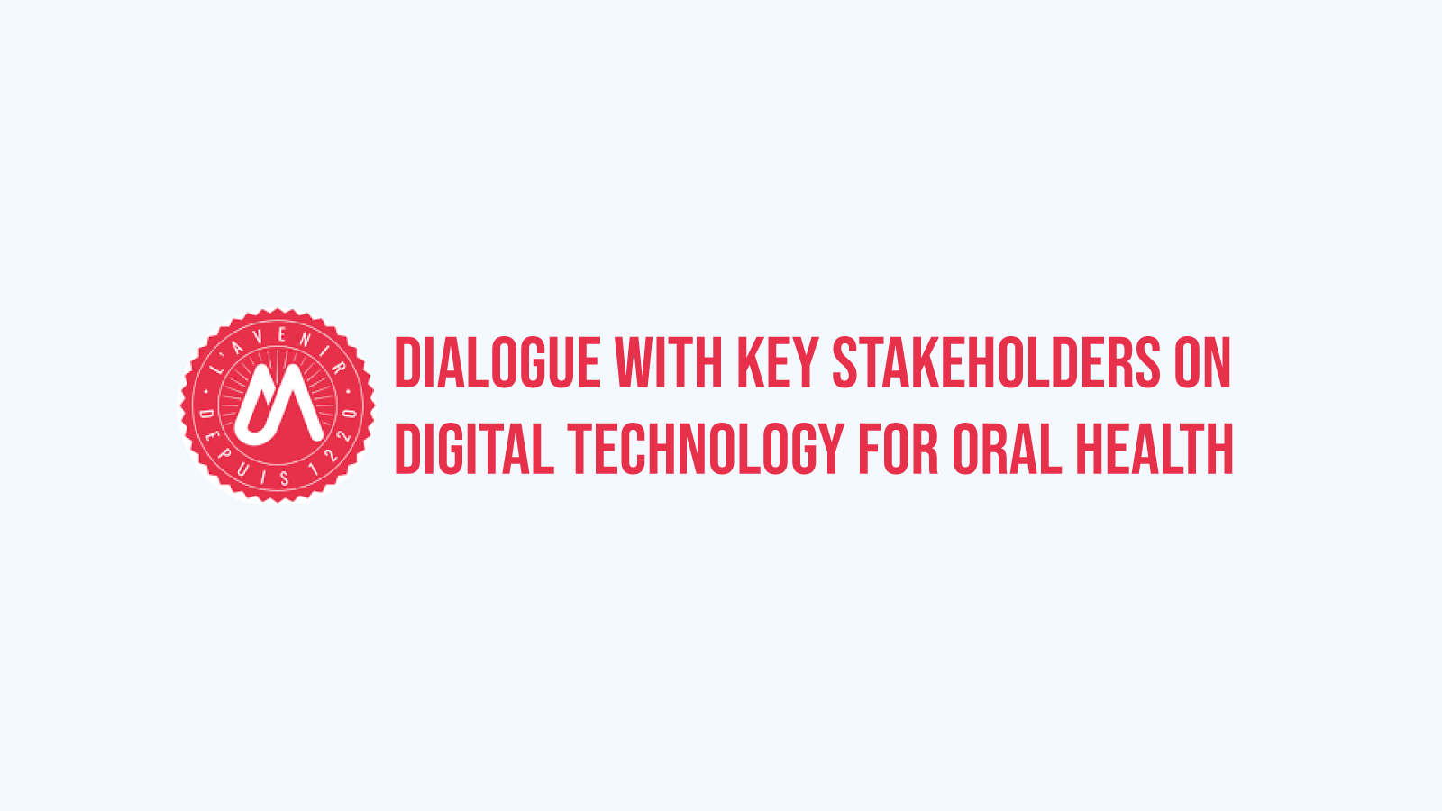 Invited to Global Oral Health Dialogue